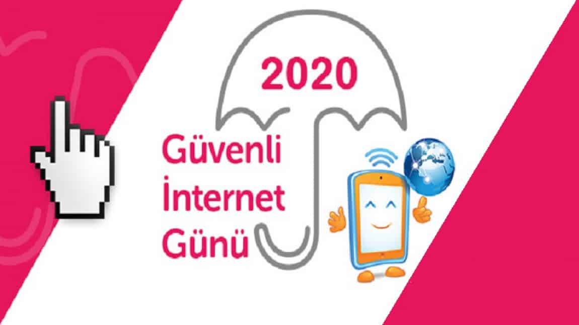 Okulumuzda 2020 Güvenli İnternet Günü  